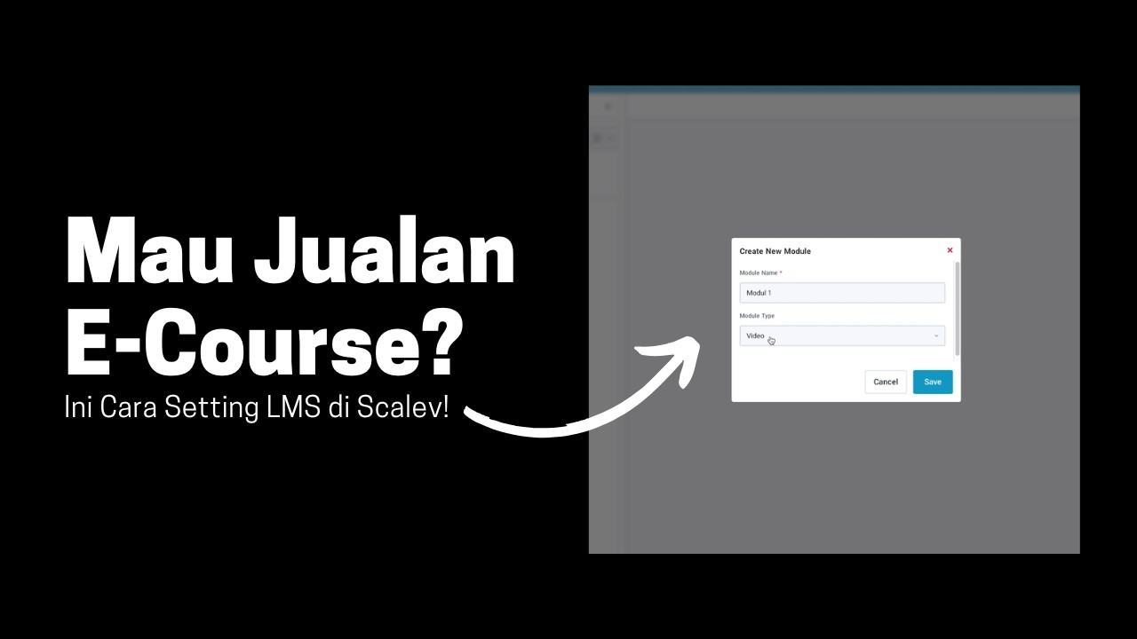 Cara Setting LMS di Scalev untuk Jualan E-Course (Step by Step Sampai Jadi!)