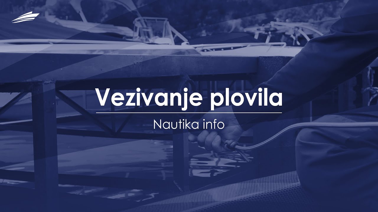 Vezivanje plovila - Nautika info S1E4