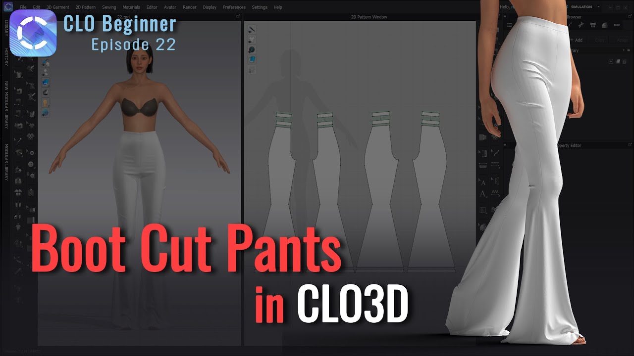How to Model Boot Cut Pants in Clo3D - CLO Beginner Episode 22
