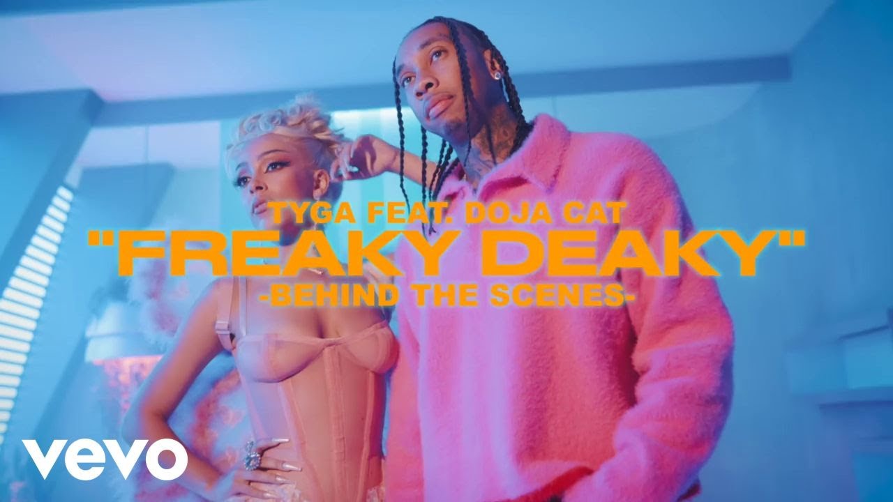 Tyga, Doja Cat - Freaky Deaky BTS (Official Video)