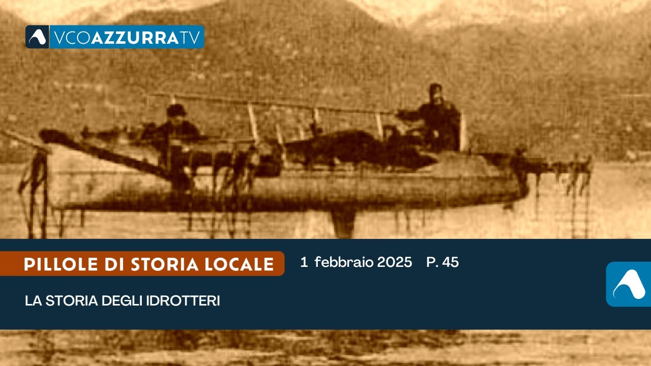 Enrico Forlanini e gli idrotteri - Pillole di storia locale, p.45