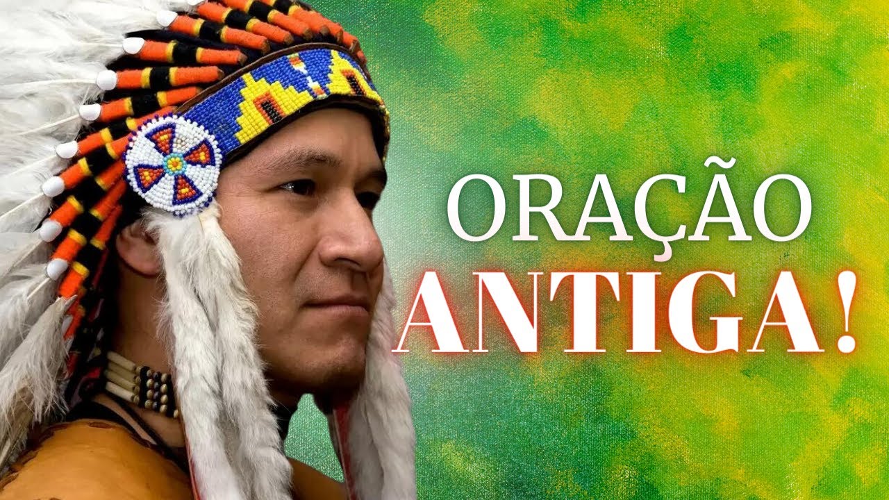 ORA&Ccedil;&Atilde;O ANTIGA dos CABOCLOS PARA PROTE&Ccedil;&Atilde;O e CAMINHOS ABERTOS!