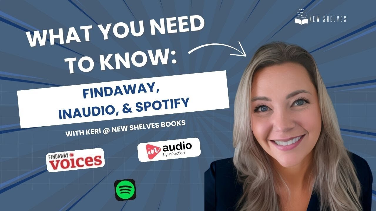 What You Need to Know: Findaway Voices, INAudio, and Spotify