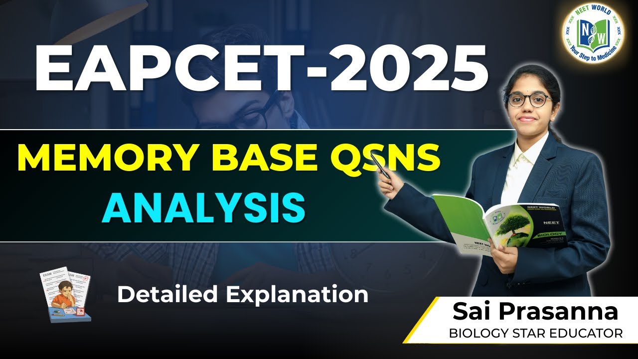 🎯 &ldquo;EAPCET 2025 &ndash; Memory-Based Questions Analysis by Sai Prasanna&rdquo;
