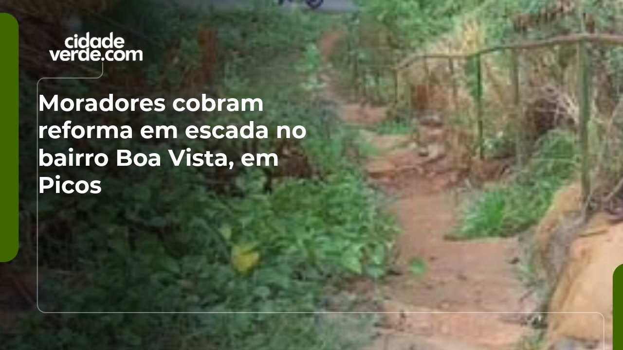 Moradores cobram reforma em escada no bairro Boa Vista, em Picos