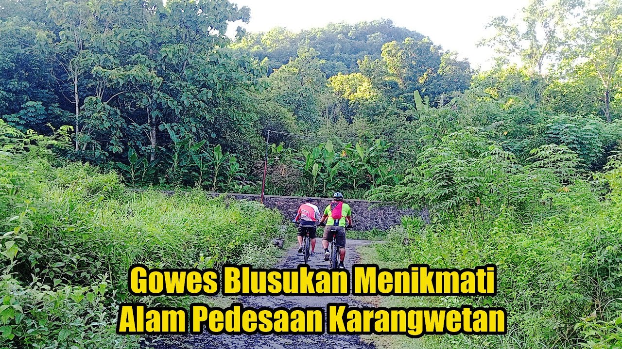 Gowes Blusukan Menikmati Alam Pedesaan Karangwetan sampai Kaki Gunung Wangi