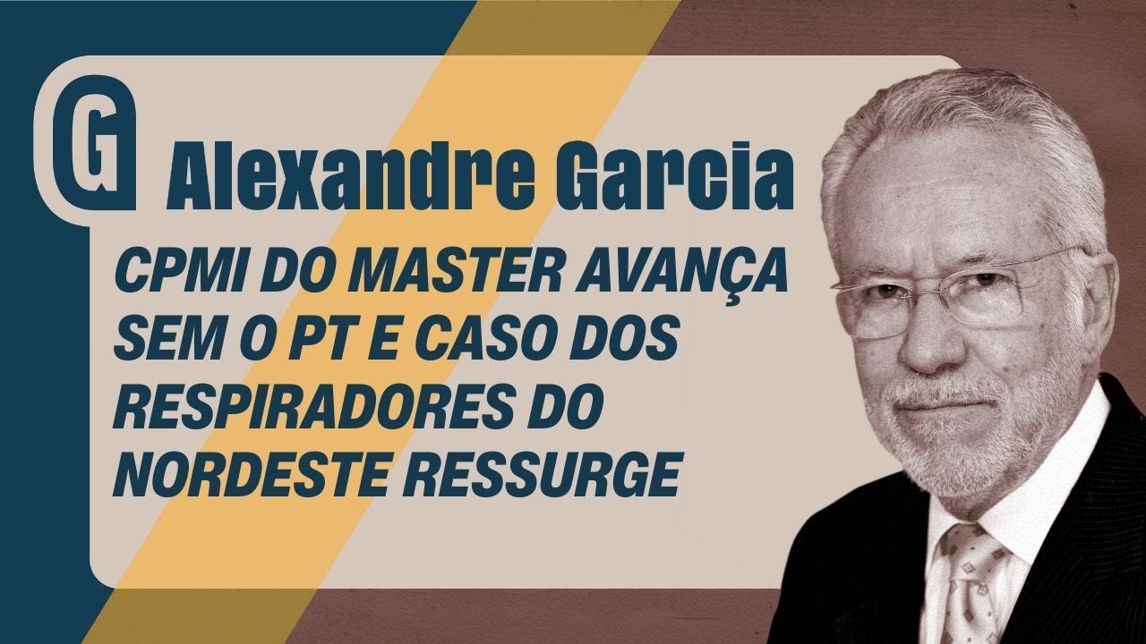 ALEXANDRE GARCIA: Enquanto o governo tenta abafar o caso Master, Congresso já tem maioria para CPMI