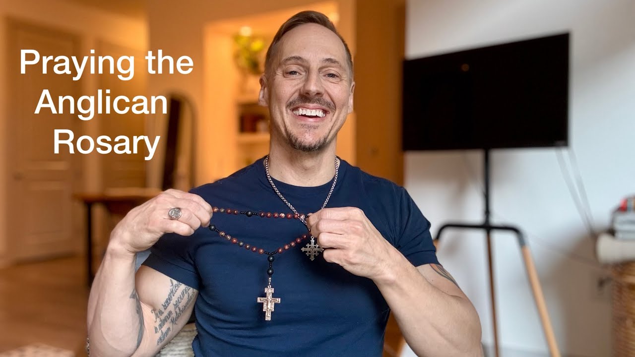 Praying the Anglican Rosary