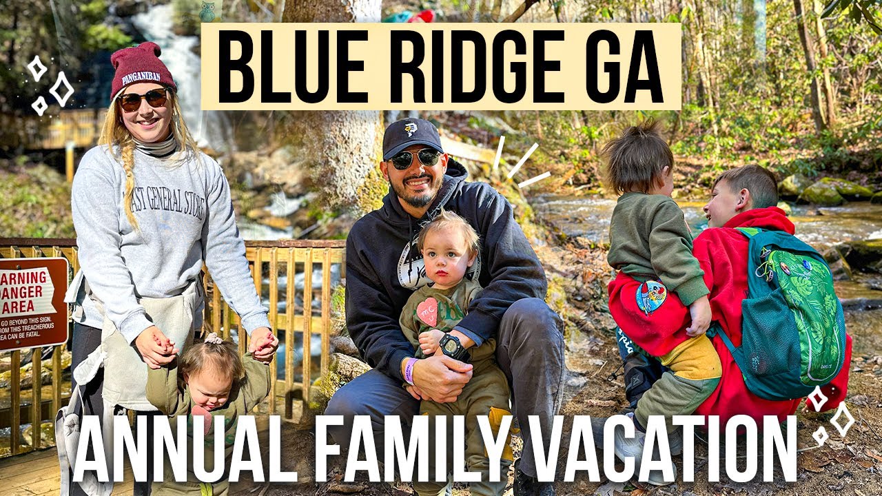 Blue Ridge, GA Annual Family Vacation 2023 | Cabin Tour In The Georgia Mountains | Pangani Tribe