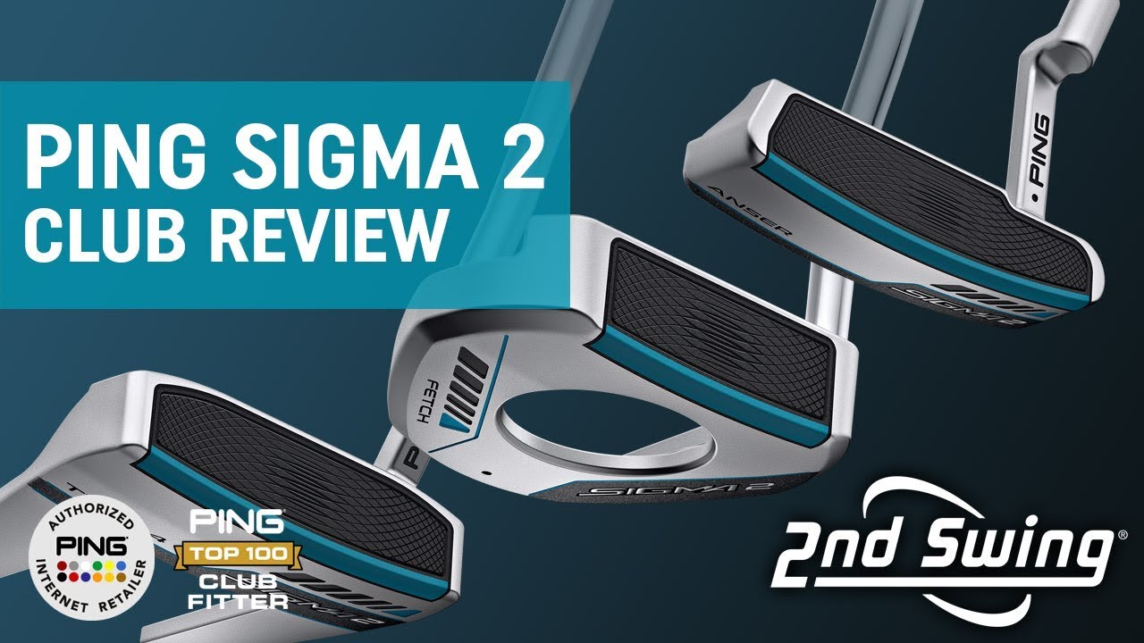 PING Sigma 2 Putter Review