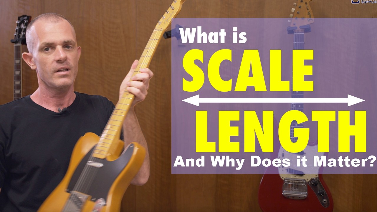 What is Scale Length and Why Does it Matter?
