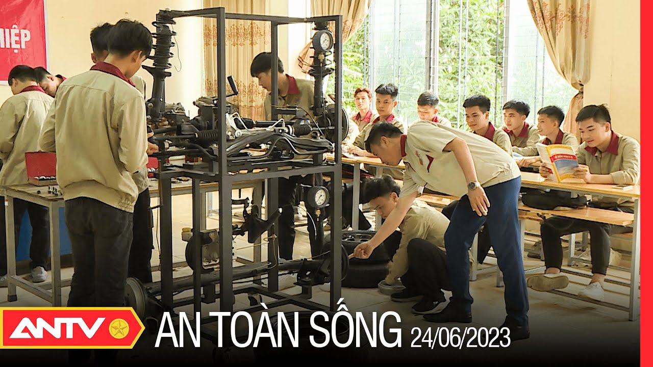 Đại học không phải con đường duy nhất | An toàn sống | ANTV