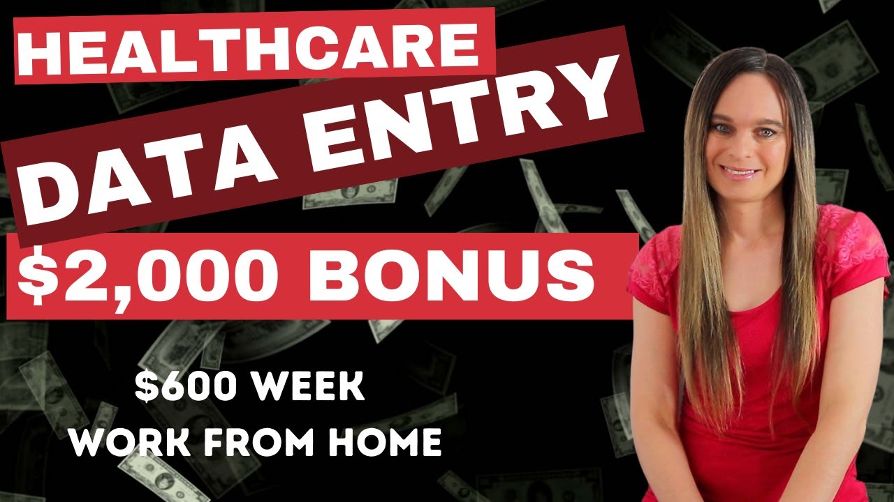 Healthcare DATA ENTRY (Non-Phone) | $600 Week With $2,000 Bonus | Work From Home Job | US Only