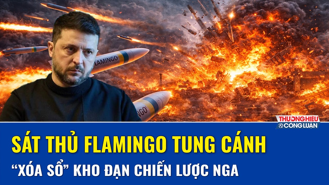 Tên lửa Flamingo “vượt rào” 3.000km: Ukraine tung đòn hiểm hóc vào yết hầu đạn dược Nga | THCL