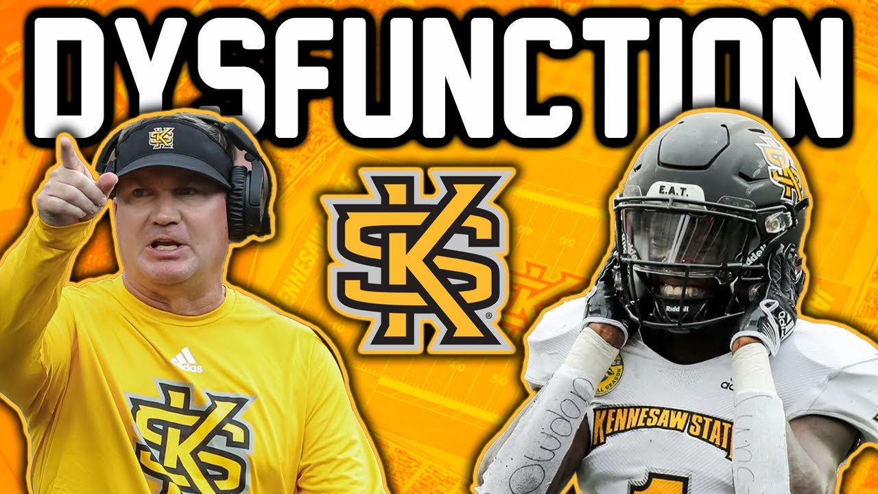 The MOST DYSFUNCTIONAL PROGRAM in College Football (Kennesaw State)