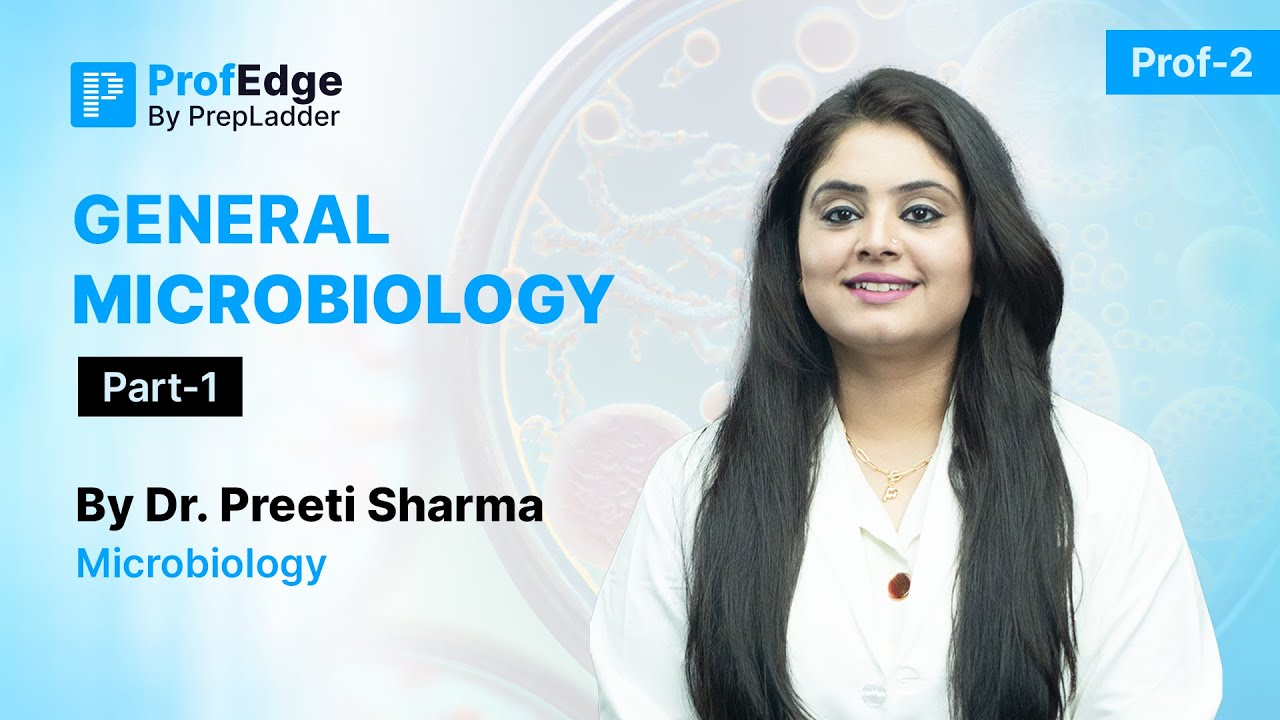 General Microbiology | Part-1 | MBBS Prof 2