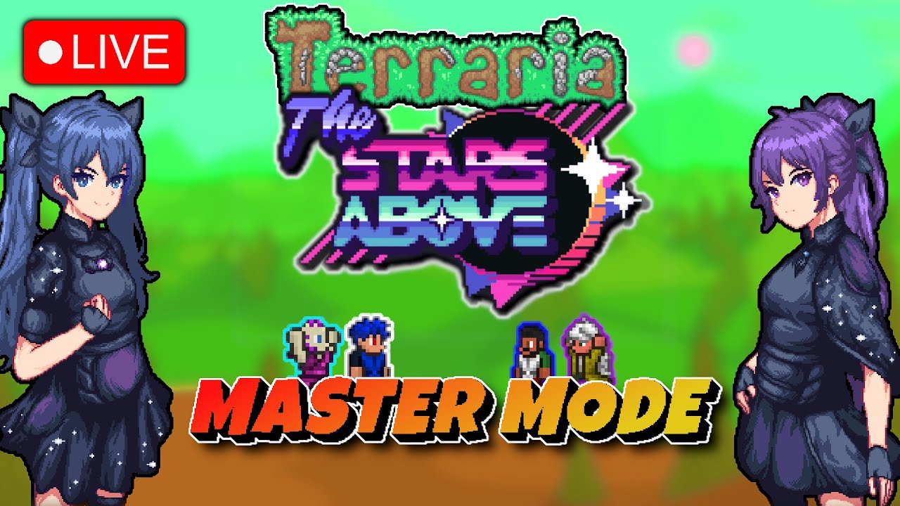 4 Idiots Take On Terraria STARS ABOVE MASTER MODE