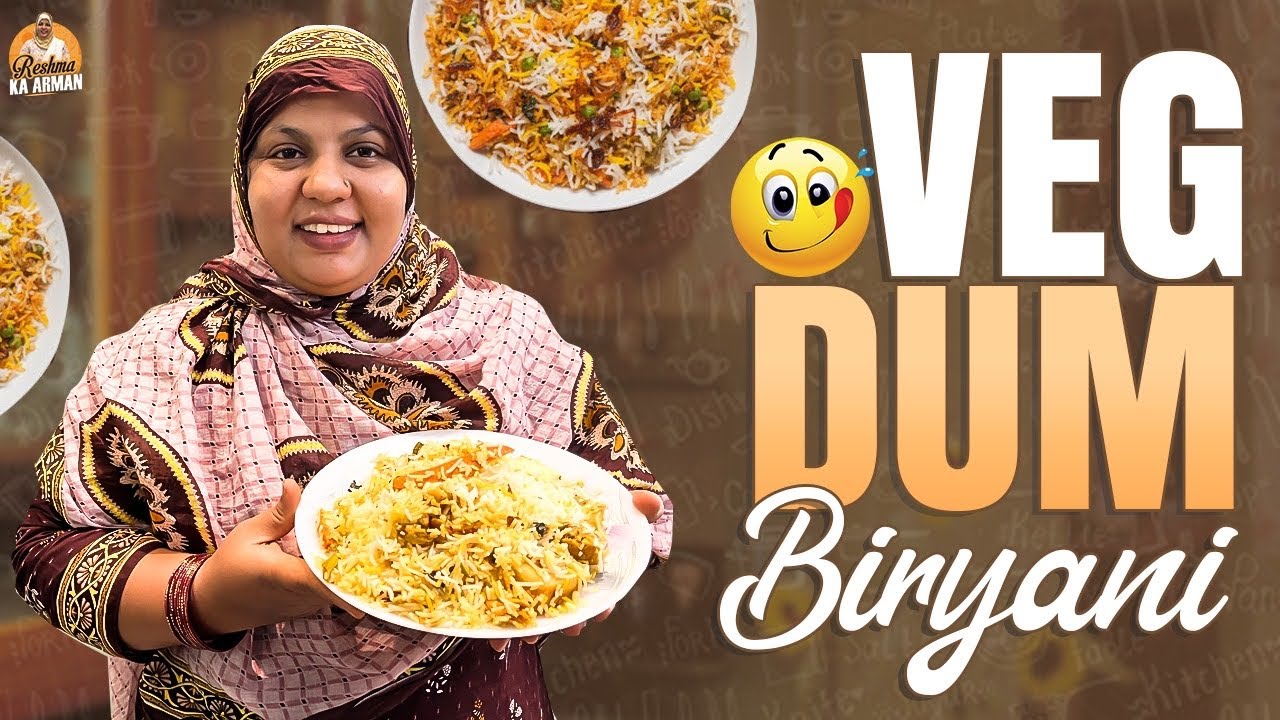 Naa Style Lo Veg Dum Biryani | Reshma Ka Arman