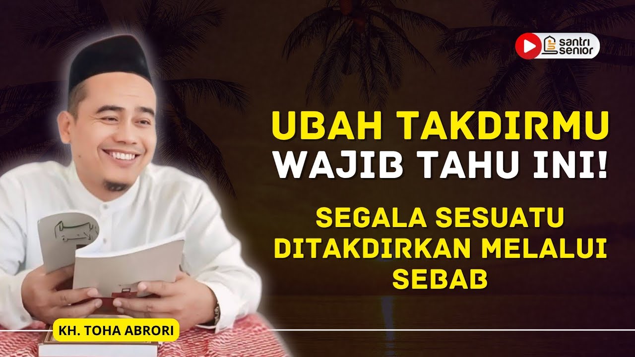Takdir Selalu Bekerja Lewat Sebab-Akibat. Mau Hasil Baik? Ini 