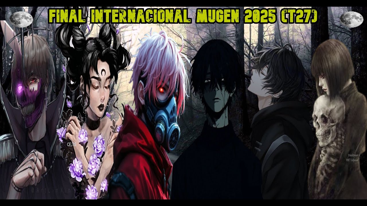 Final Internacional MUGEN Temporada 27