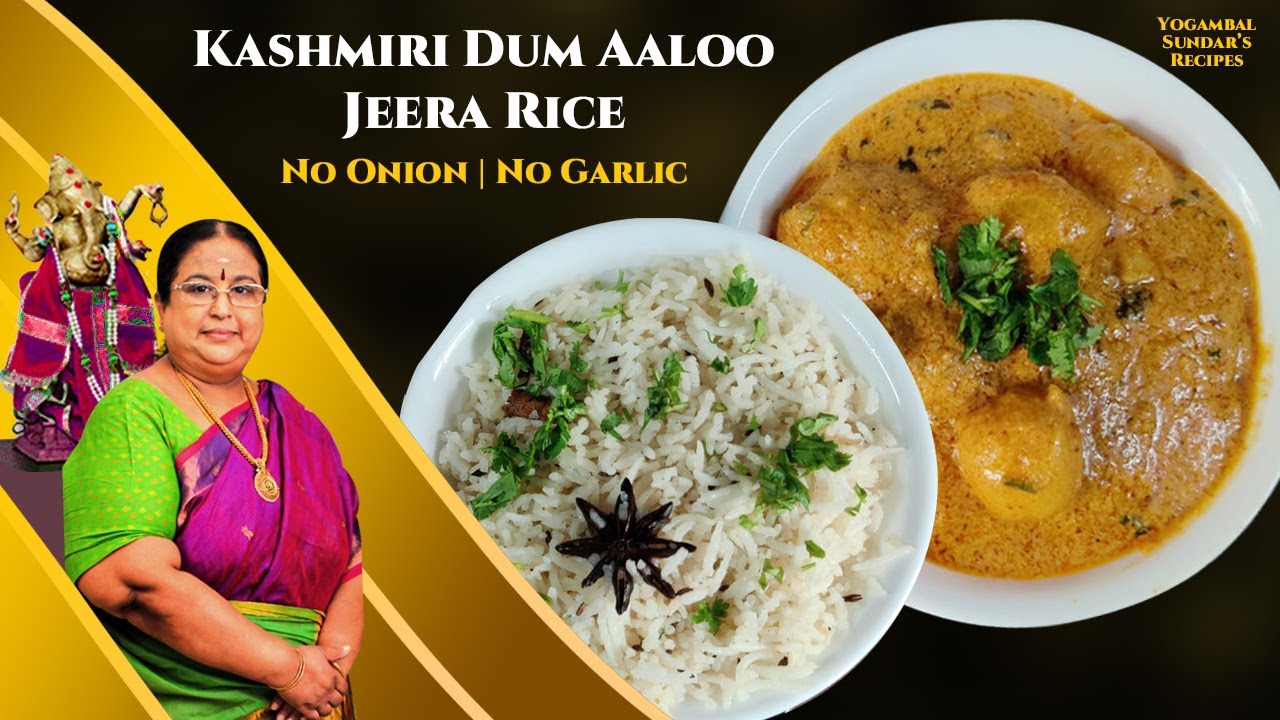 Recipe 528: Kashmiri Dum Aloo & Jeera Rice