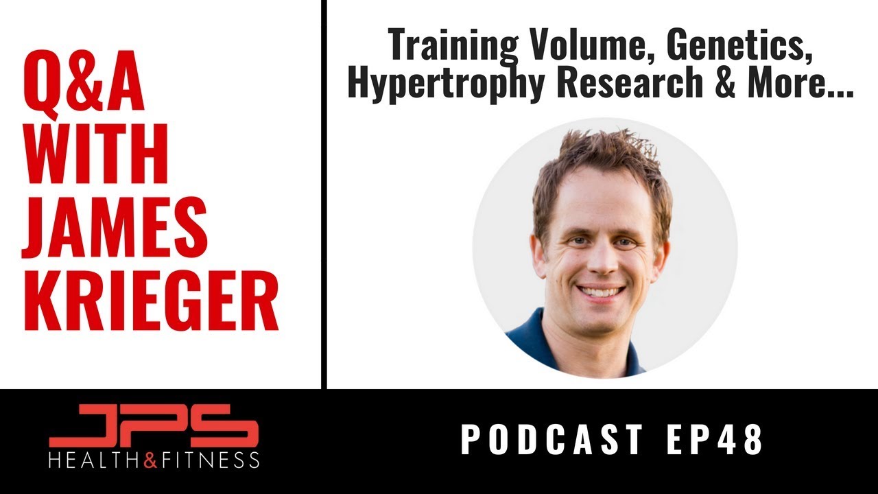 Q&A With James Krieger - JPS Podcast Episode 48