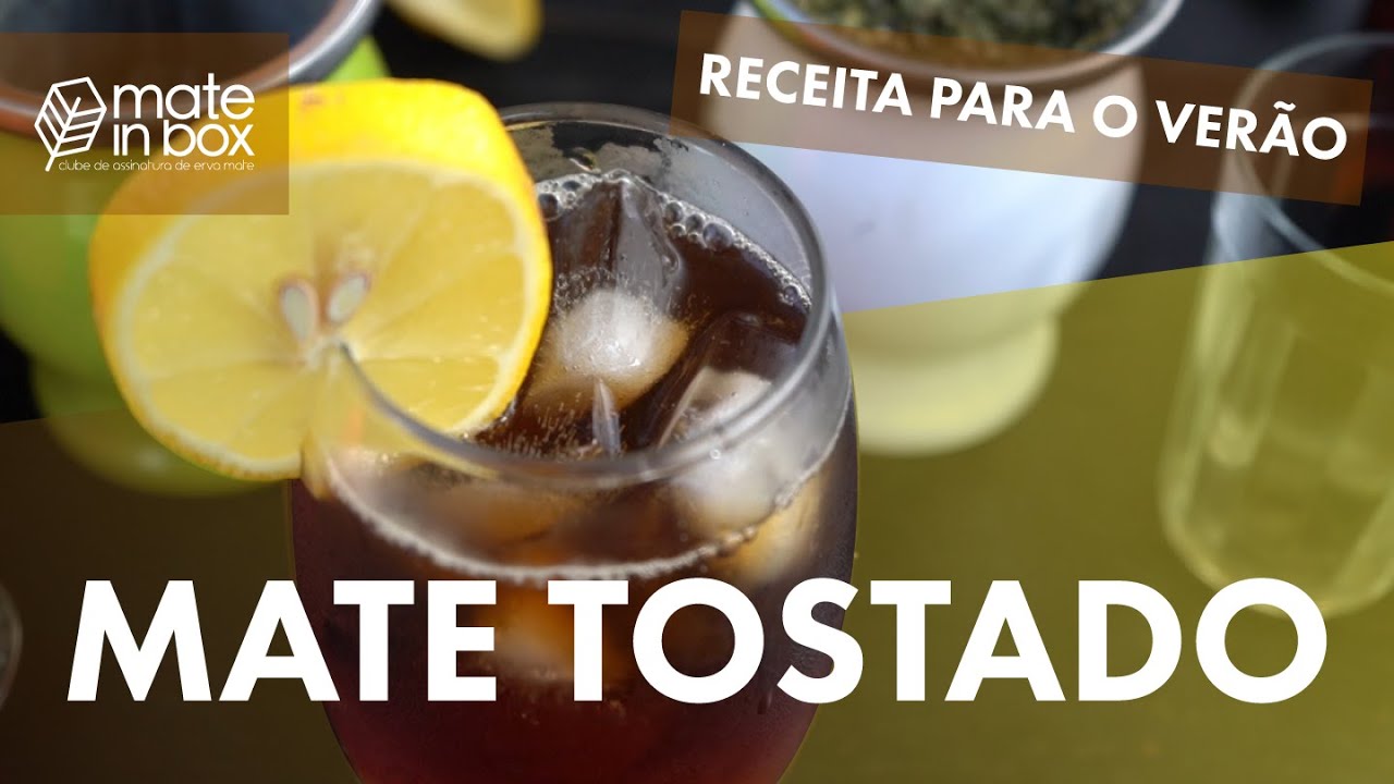 Como Fazer: Chá Mate Tostado 