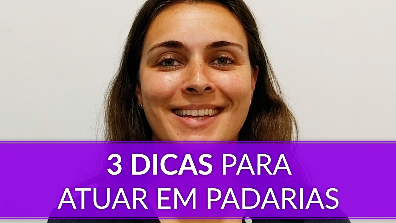 3 Dicas para Atuar em Padarias