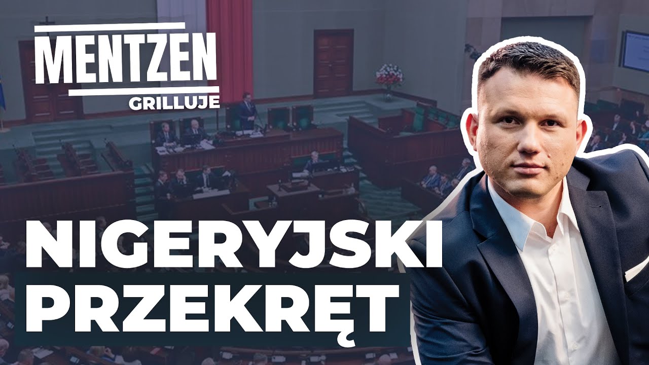 MENTZEN GRILLUJE #22: Nigeryjski przekręt