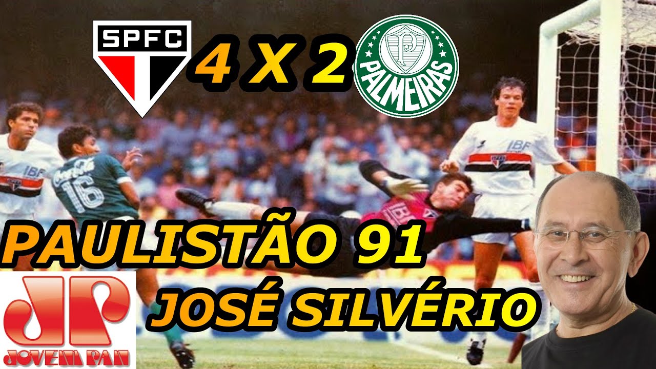 Narração José Silverio / São Paulo 4 x 2 Palmeiras Paulistão 91