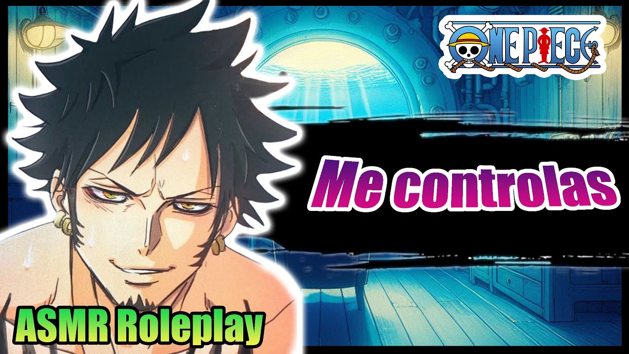 Eres mi prisionera 🏴‍☠️Trafalgar D. Law y Tu 🌊 Puedo controlar todo en esta sala... incluyendote 🔥