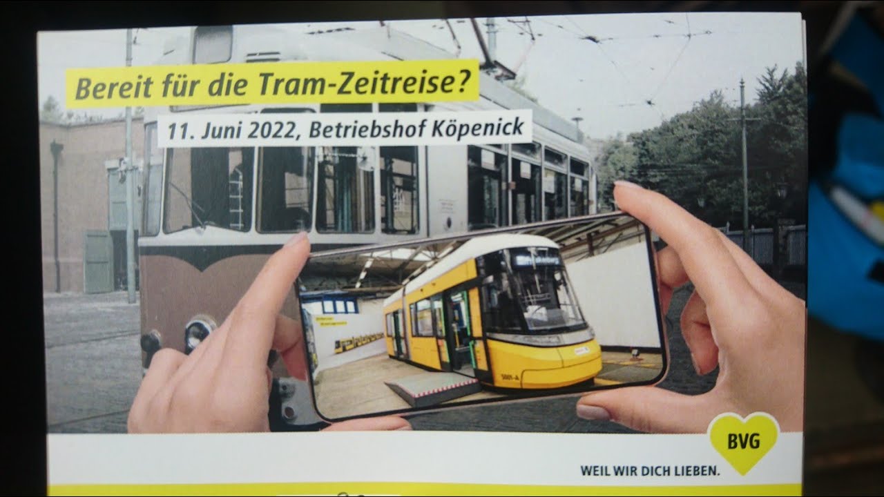 157 JAHRE STRASSENBAHN IN BERLIN KÖPENICK BETRIEBSHOF 2022 SONDERFAHRT