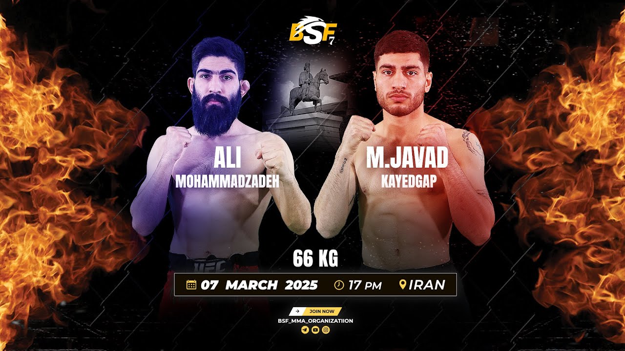BEST SUPER FIGHTER / BSF 7 / MOHAMMAD JAVAD KAYED GAP (IRAN) ALI MOHAMMAD ZADEH (IRAN)