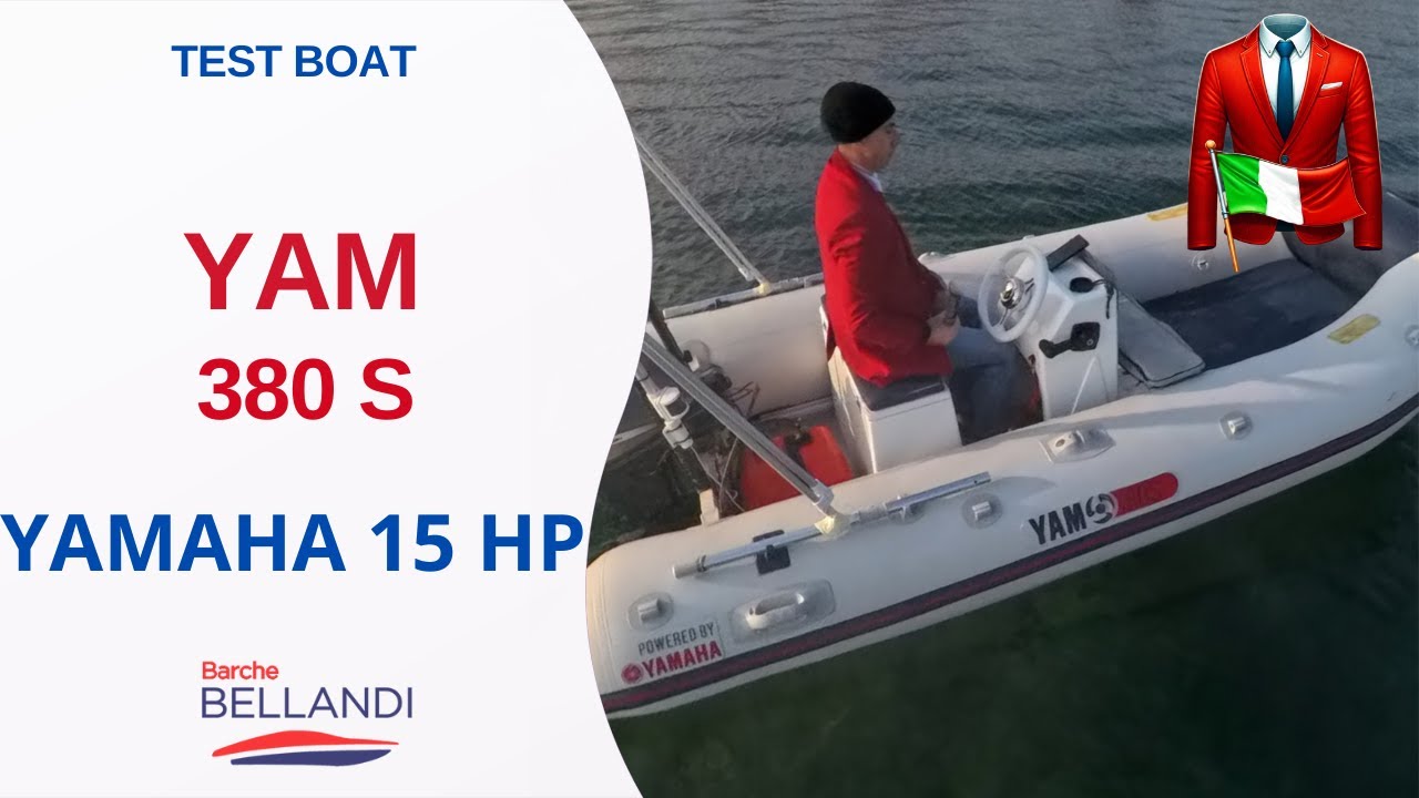 Tender Yam 380S + Yamaha 15 CV: La Soluzione Perfetta per la Nautica con Budget Ridotto – da 16 Anni