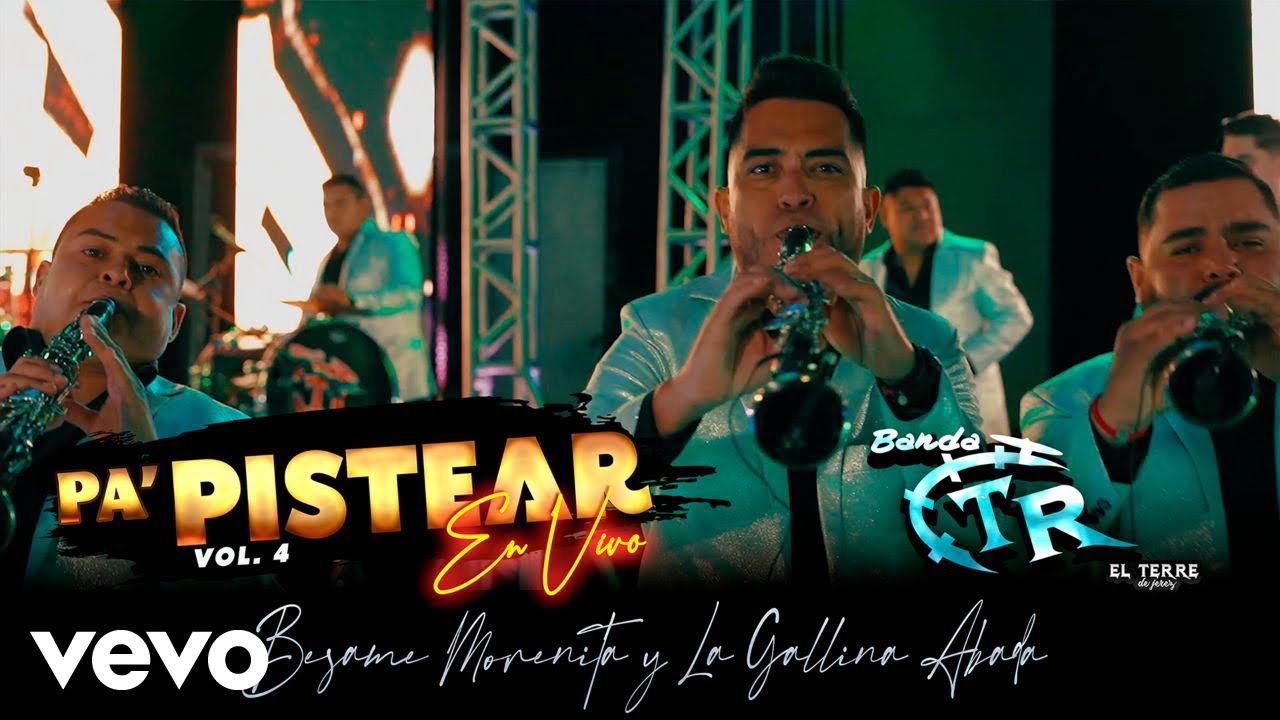 Banda El Terre De Jerez - Medley: Besame Morenita y La Gallina Abada [EN VIVO]