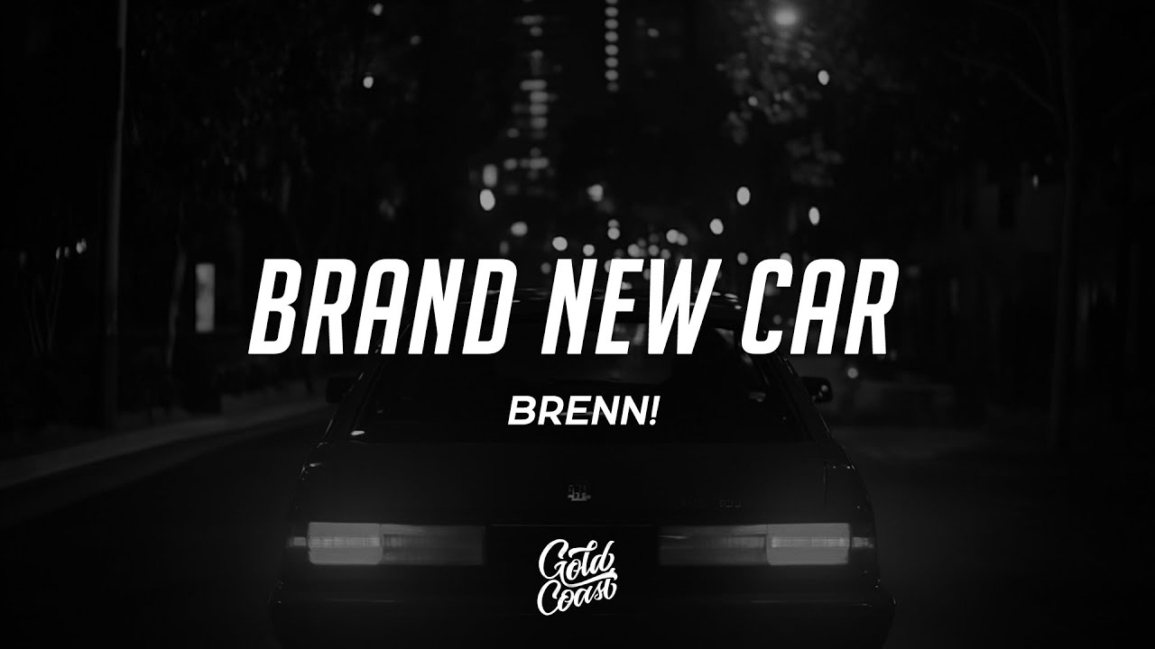 Brenn! - brand new car (Lyrics)
