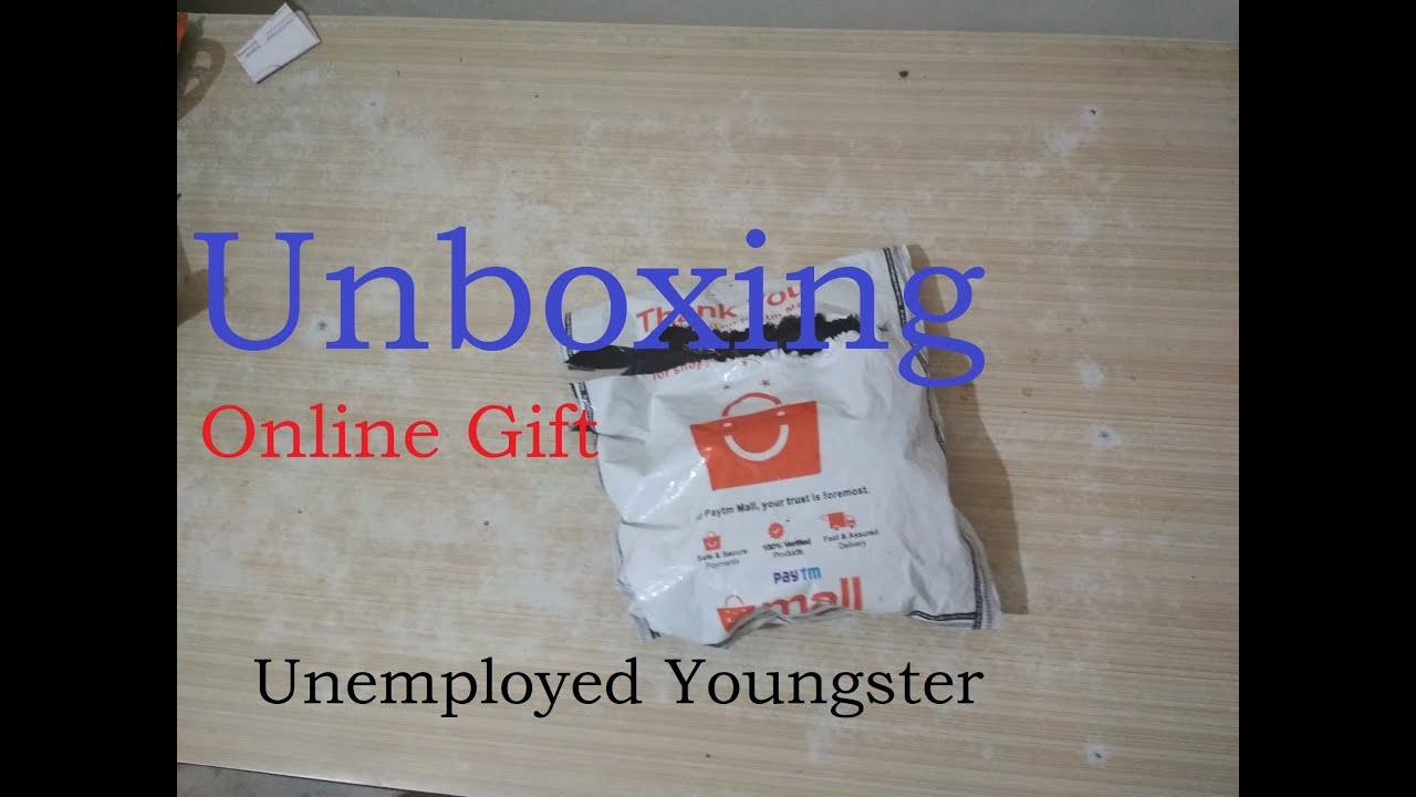 Unboxing Online Gift | Unemployed Youngster