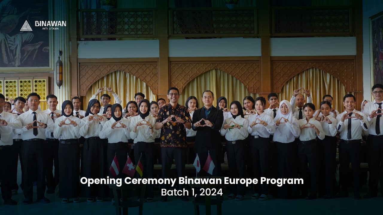 Opening Ceremony Binawan Europe Program || Batch 1, 2024