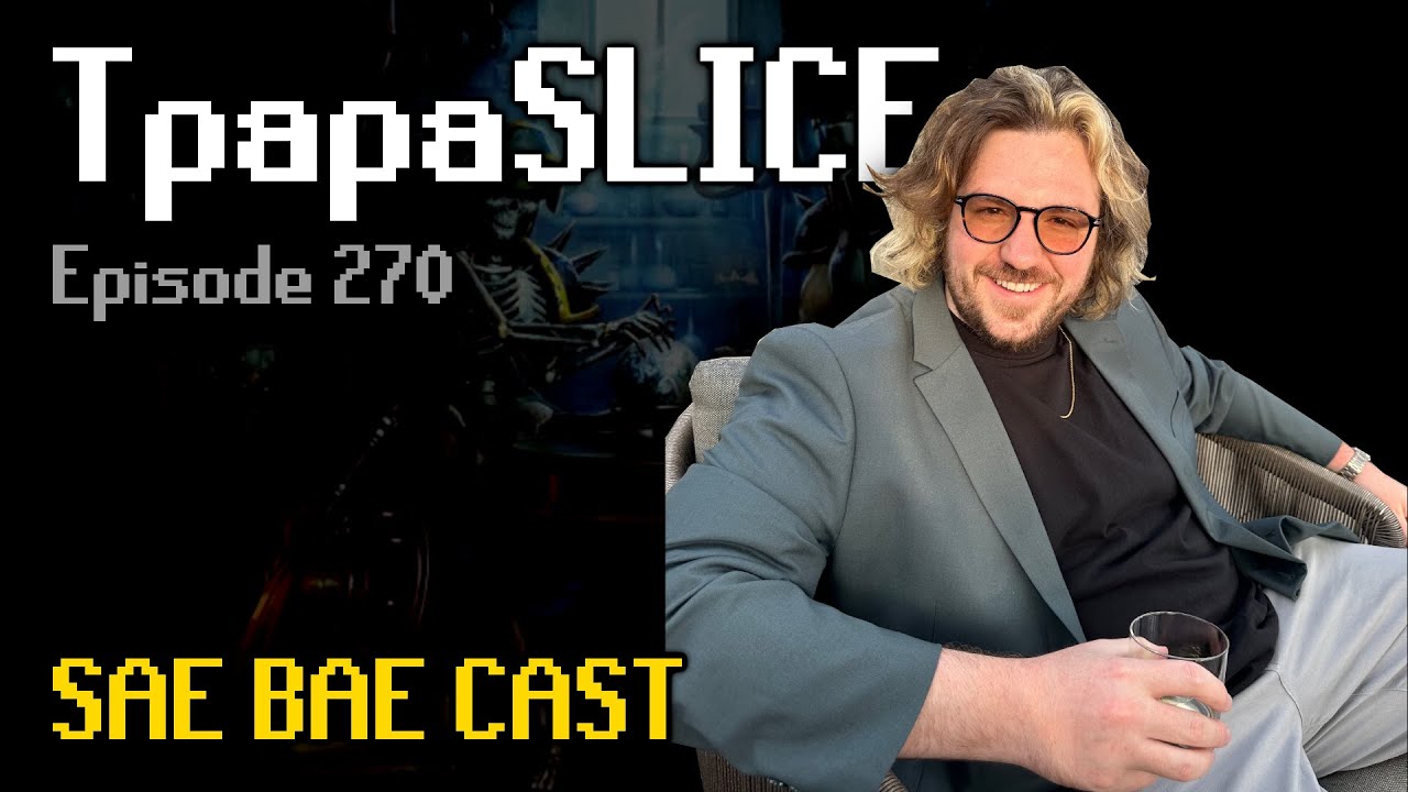 TpapaSLICE - This Year's OSRS Reveals Will Be Bigger Than Ever | Sae Bae Cast 270