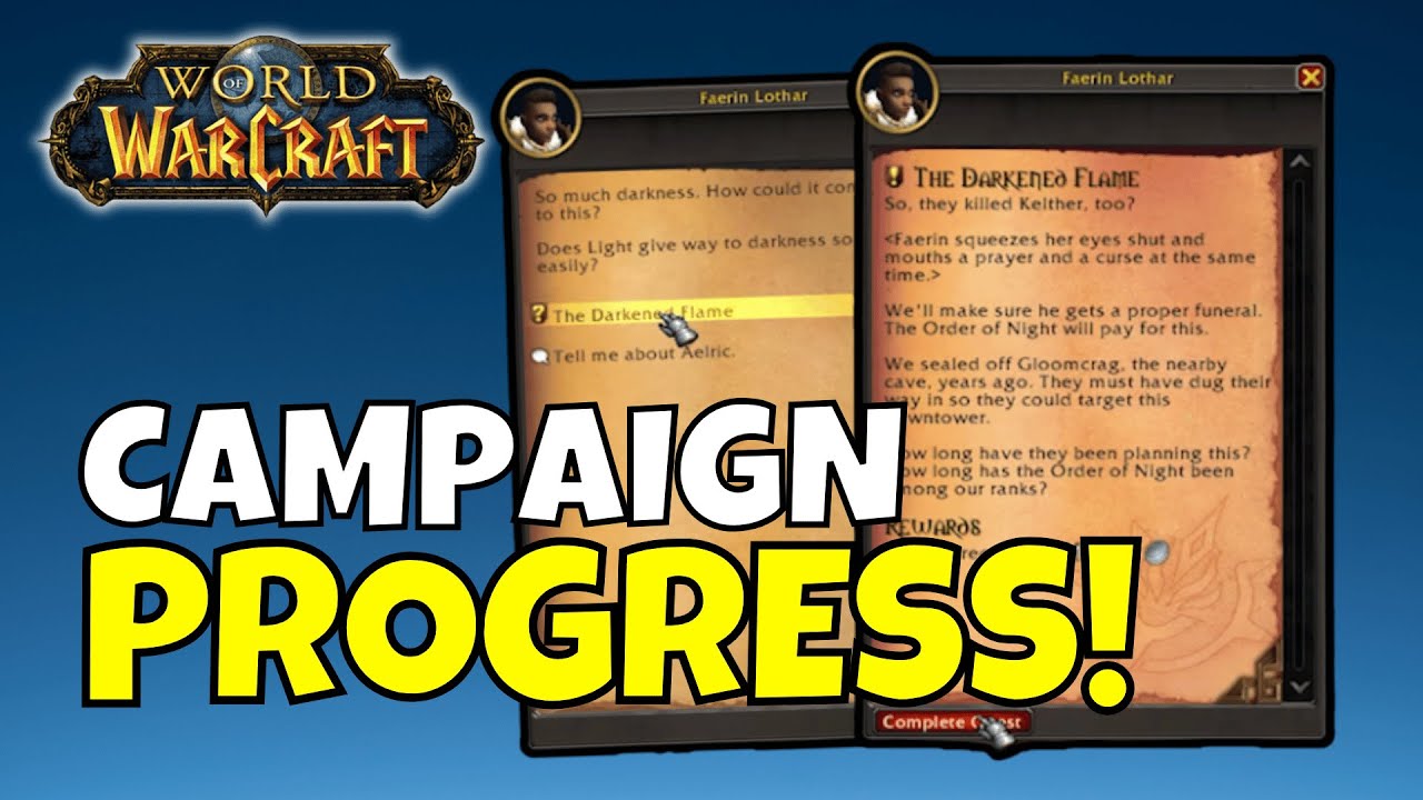 Focus on the Main Campaign! [FHG: World of Warcraft]