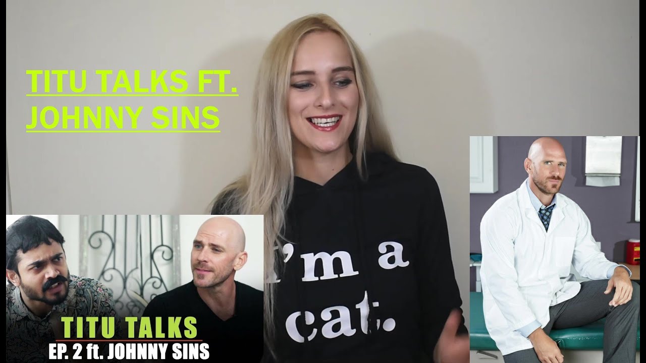 BB KI VINES - Titu Talks Episode 2 ft Johnny Sins | REACTION!
