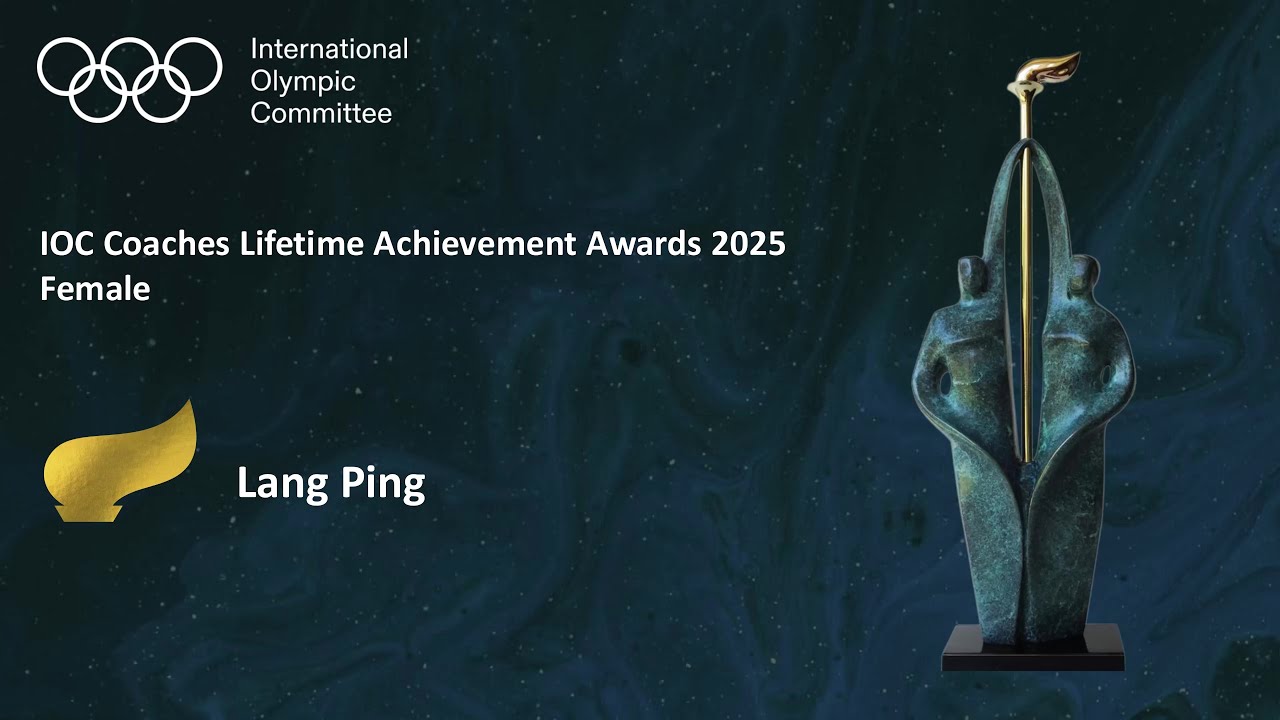 IOC Coaches Awards 2025 - Lang Ping