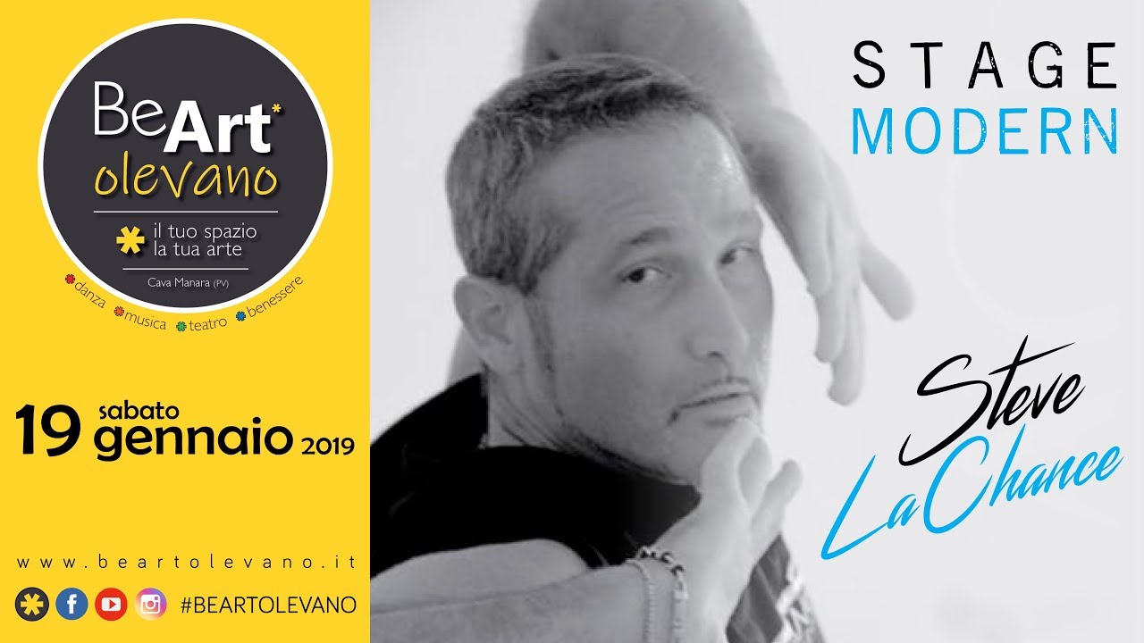 Stage Modern * Steve LaChance * 19.01.2019 * BeArt Olevano