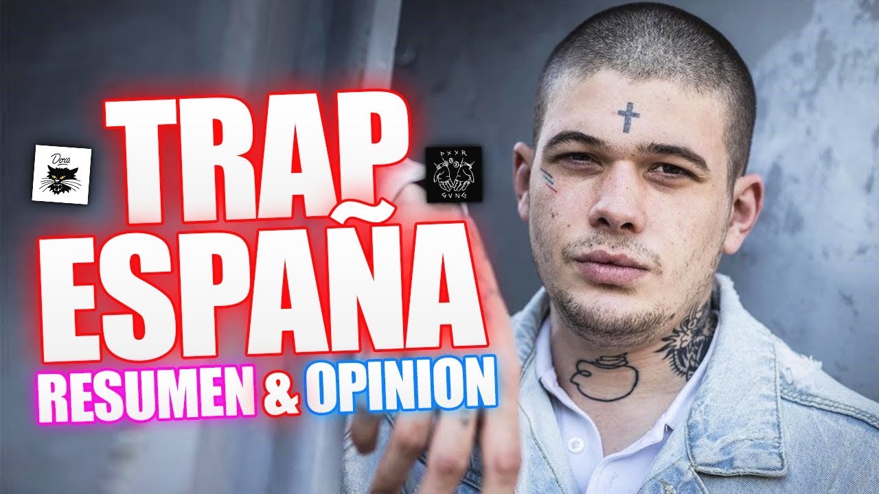 TRAP ESPA&Ntilde;A | RESUMEN y OPINI&Oacute;N