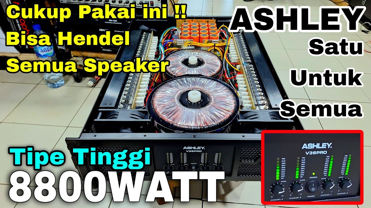 Power ASHLEY 4 Channel Tenaga Badak 🔥 - JOSSS iki LURRRR ❗️V36PRO Dobel TRAVO
