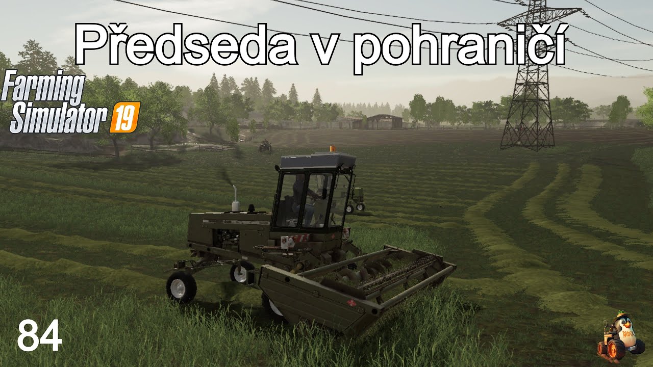 #84 NUTNĚ POTŘEBUJU SENO, ALE JE V TOM HÁČEK‼‼ - PŘEDSEDA V POHRANIČÍ | FS19 | Pavlíkov | CZ/SK