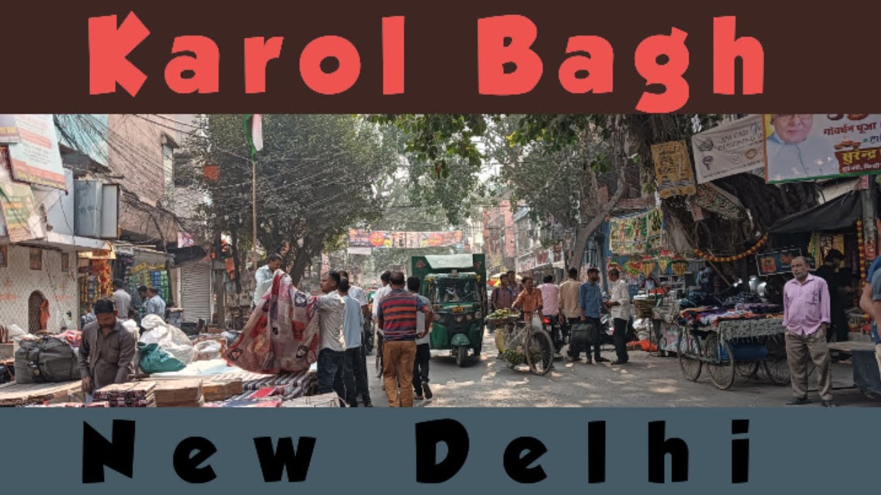 Walking Tour: Guru Ravidas Marg, Dev Nagar, Bapa Nagar, Hardhyan Singh Rd, Karol Bagh, New Delhi.