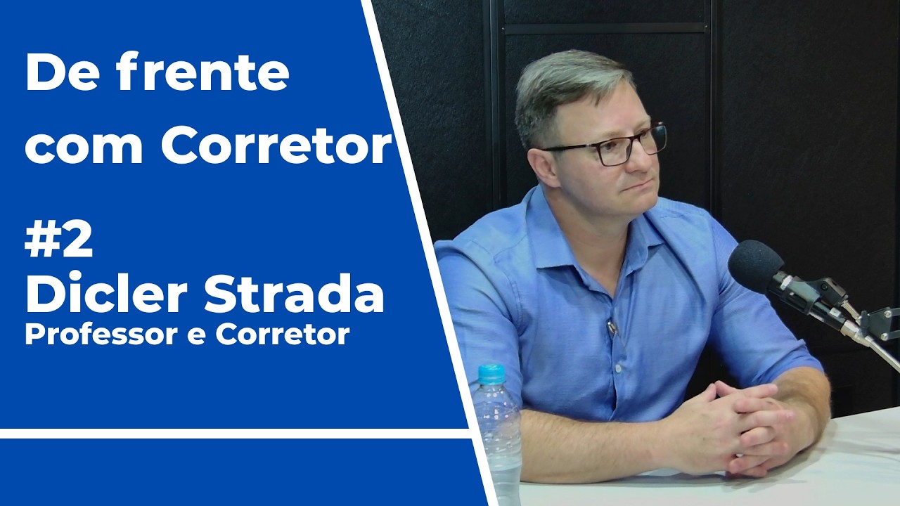 Da Sala de Aula ao Mercado Imobiliário: Posicionamento e Relacionamento com Dicler Strada