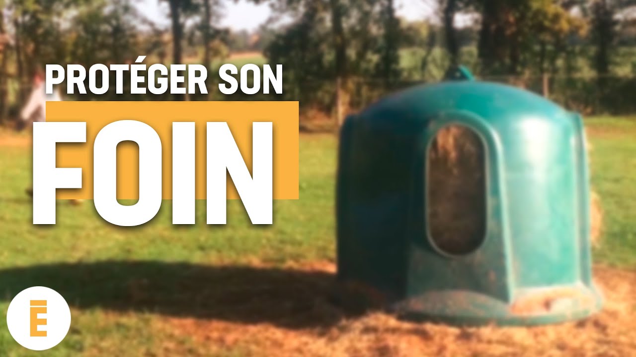 Cloche à fourrage : protéger et limiter le gaspillage de votre foin !