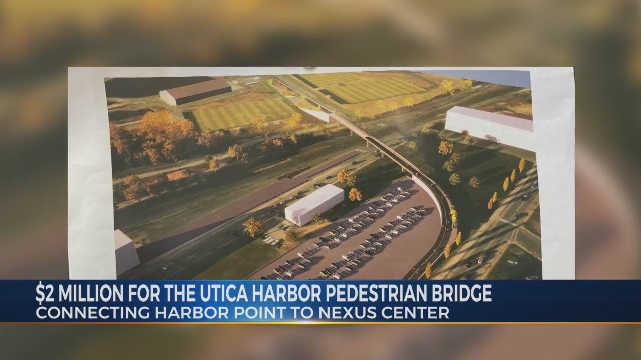 $2 Million Awarded to Utica for the Utica Harbor Pedestrian Bridge